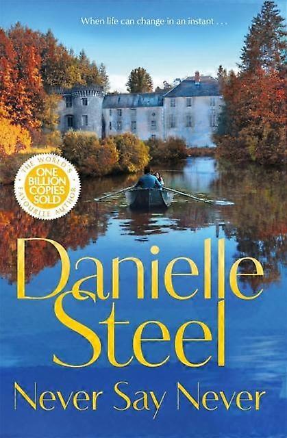 Never Say Never by Danielle Steel Paperback