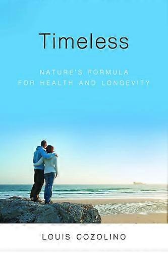 Timeless: Natures Formula for Health and Longevity