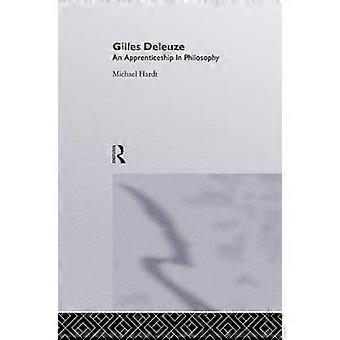 Gilles Deleuze An Apprenticeship In Philosophy