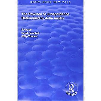 Provinsen Jurisprudence bestämd av John Austin (Routledge Revivals)