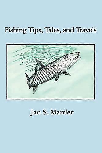 Fisketips, sagor och resor