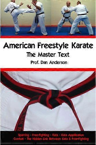American Freestyle Karate - The Master Text