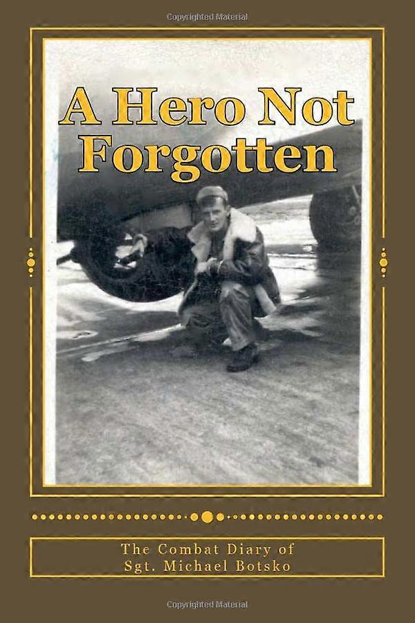 A Hero Not Forgotten