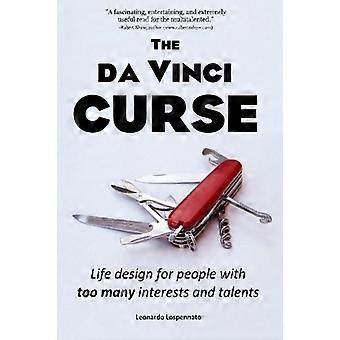 Der Da Vinci-Fluch: Lebensgestaltung für Menschen mit zu vielen Interessen und Talenten