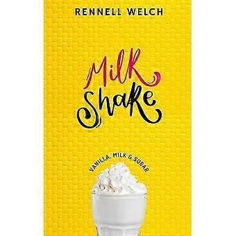 Milchshake: Vanille, Milch & Zucker