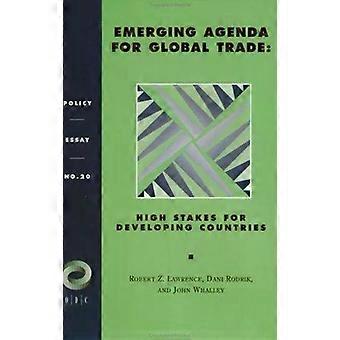 Emerging Agenda For Global Trade - John Whalley