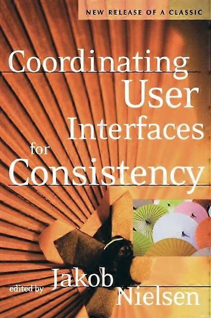 Coordinating User Interfaces For Consistency - Elsevier Inc - Paperback - en Book