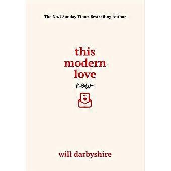 Tämä moderni rakkaus nyt - Will Darbyshire