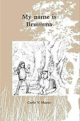 Mit navn er Brumma