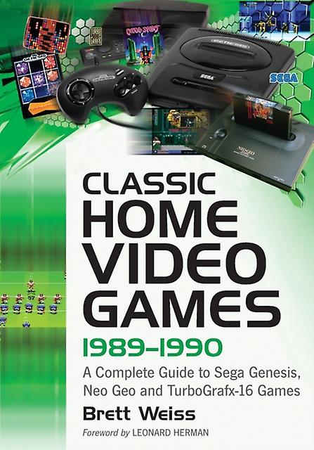 Classic Home Video Games 19891990 by Brett Weiss Paperback