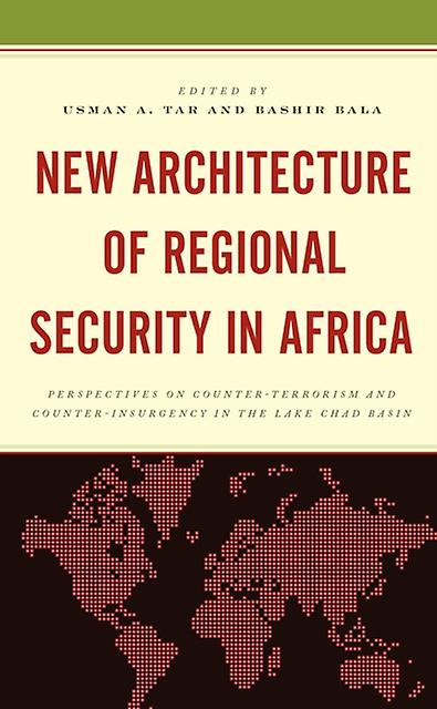New Architecture Of Regional Security In Africa Paperback Book
