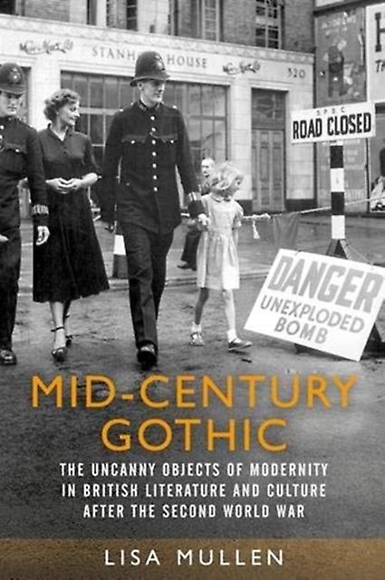 Midcentury Gothic by Lisa Mullen Paperback Book