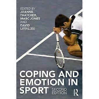 Coping And Emotion In Sport Second Edition - Taylor & Francis Ltd