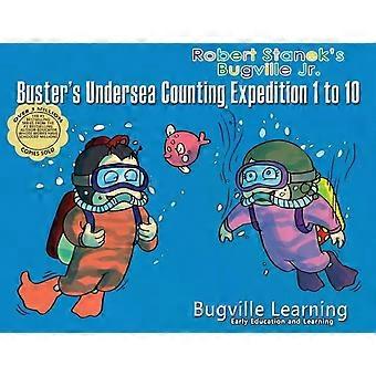 L'expédition sous-marine de Buster pour compter de 1 à 10 : 15e anniversaire - Apprentissage, Bugville