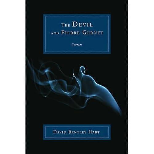 The Devil and Pierre Gernet: Stories