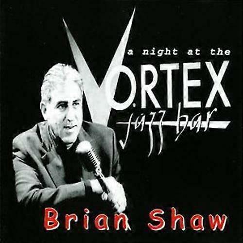 ブライアン・ショウ A Night at the Vortex Jazz Bar CD (2002) NEW