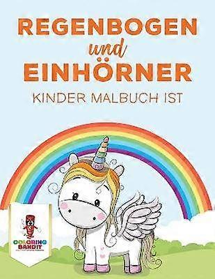 Regenbogen und Einhrner Kinder Malbuch ist