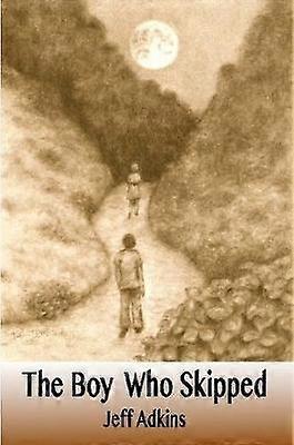 The Boy Who Skipped