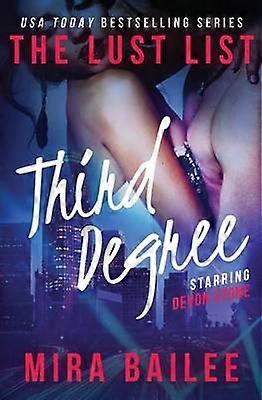 Third Degree Volume 3 The Lust List Devon Stone