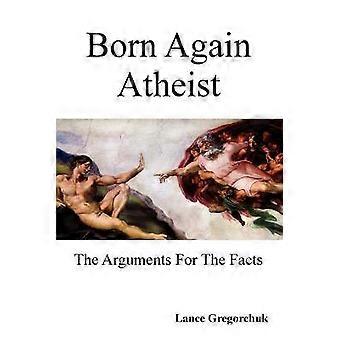 Born Again Atheist