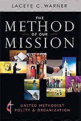 The Method of Our Mission