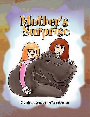 Mother's Surprise
