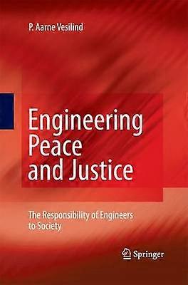 Engineering Peace and Justice