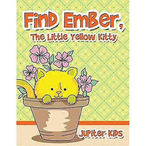 Finde Ember, das kleine gelbe Kätzchen