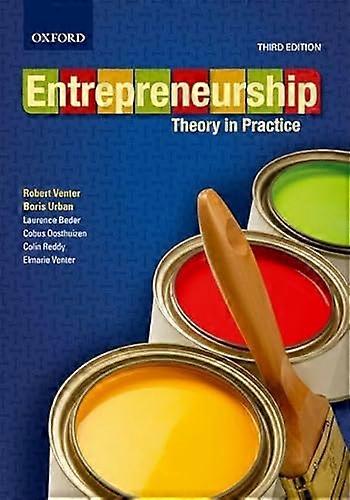 Entrepreneurship: Theory in Practice