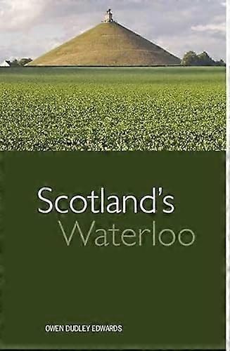 Scotlands Waterloo