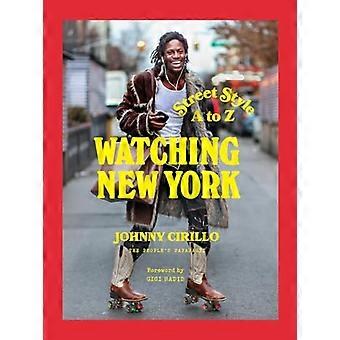 Watching New York Street Style A to Z