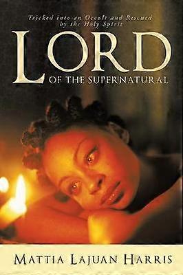 LORD of the Supernatural