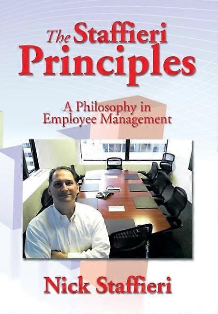The Staffieri Principles by Nick Staffieri Hardback Book