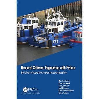 Research Software Engineering mit Python: Software entwickeln, die Forschung ermöglicht