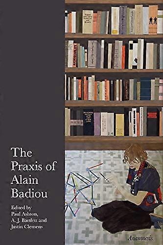 Praktyka Alaina Badiou