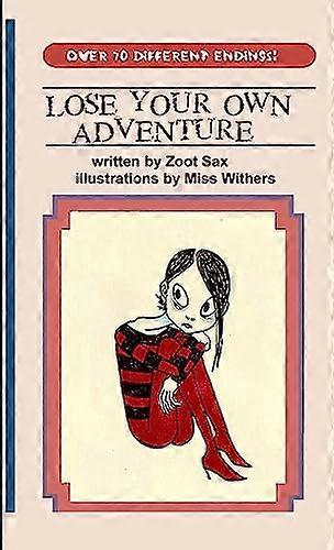 Lose Your Own Adventure