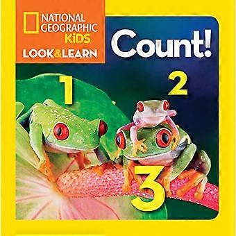 National Geographic Kids Little Guarda e impara: Count (National Geographic Kids Little guardare e trovare)