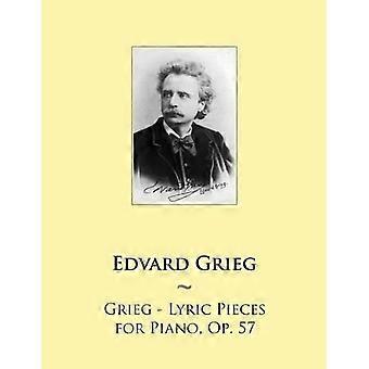 Grieg - Lyrische Stücke für Klavier, Op. 57 (Samwise-Musik für Klavier)