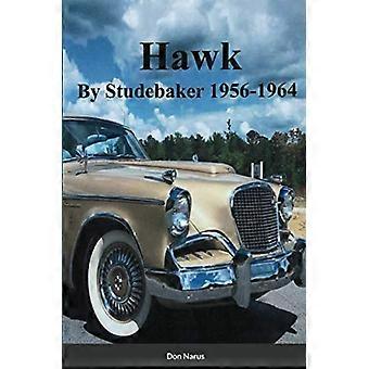 HAWK- Di Studebaker 1956-1964