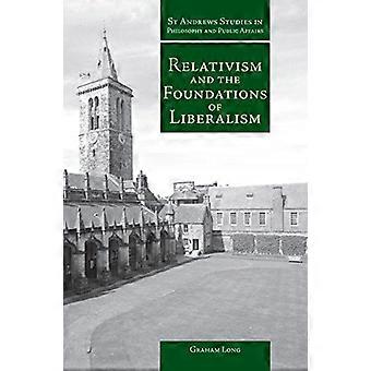 Relativisme en de fundamenten van het liberalisme