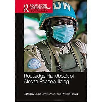 Routledge Handbook of African Peacebuilding