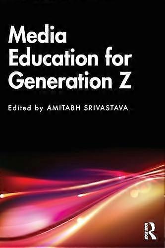 Media Education for Generation Z