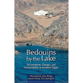 Bedouins By The Lake Environment Change And Sustainability In Southern Egy - Ahmed Belal - Hardcover - en Book