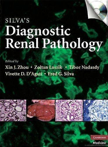 Silva's diagnostic renal pathology