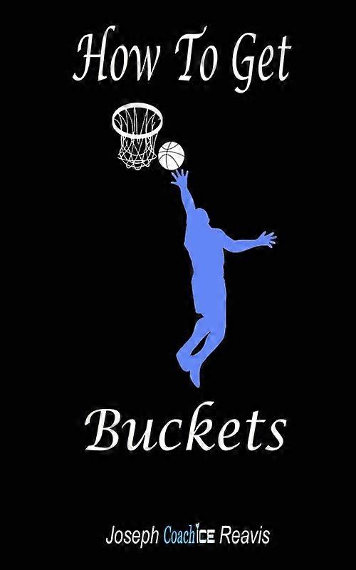 How To Get Buckets