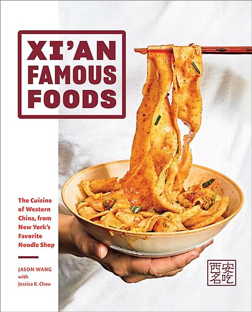 Xian Famous Foods by Jason Wang Paperback Book
