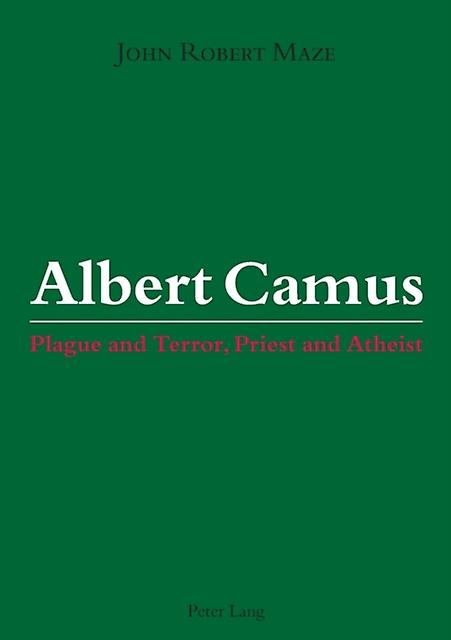 Albert Camus by John Robert Maze Paperback