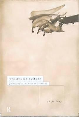 Prosthetic Culture
