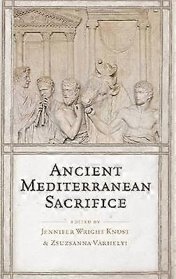 Ancient Mediterranean Sacrifice