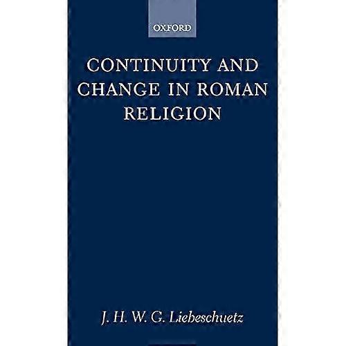 Continuity and Change in Roman Religion